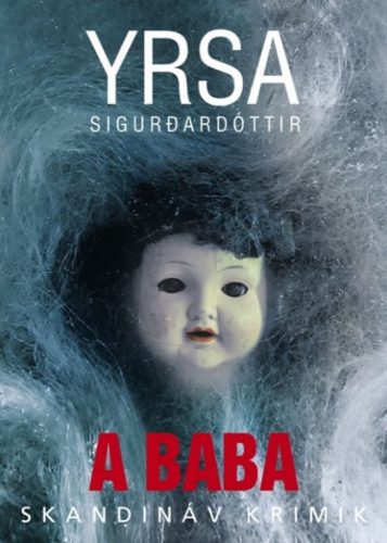 Yrsa Sigurdardóttir - A baba