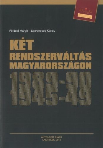 Két rendszerváltás Magyarországon