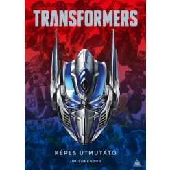 Jim Sorensen - TRANSFORMERS - képes útmutató