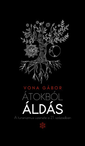 Vona Gábor - Átokból áldás