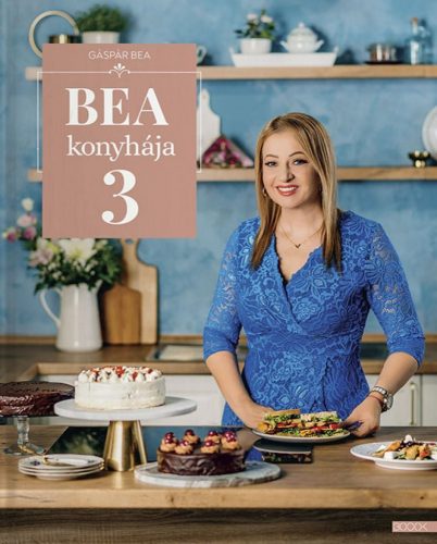 Gáspár Bea - Bea konyhája 3