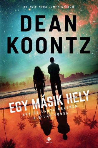 Dean Koontz - Egy másik hely