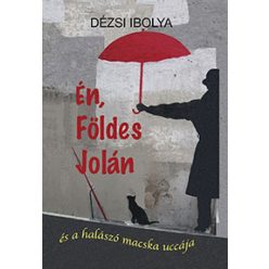 Én, Földes Jolán