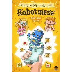 Nagy Ervin, Péterfy Gergely - Robotmese