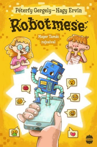 Nagy Ervin, Péterfy Gergely - Robotmese