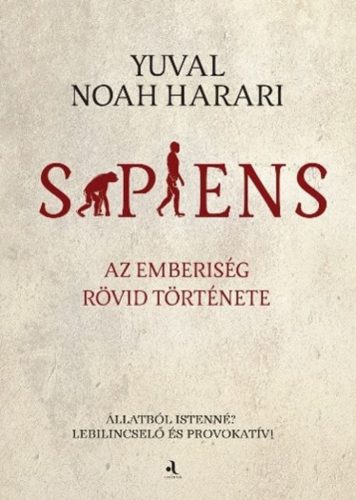 Yuval Noah Harari - Sapiens - puha táblás