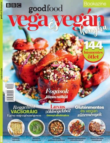 Vega és vegán konyha - BBC Goodfood Bookazine 2022/3