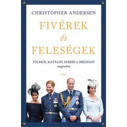 Christopher Andersen - Fivérek és feleségek