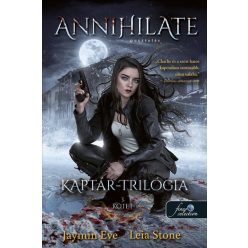   Jaymin Eve, Leia Stone - Annihilate - Apokalipszis - Kaptár trillógia 3.