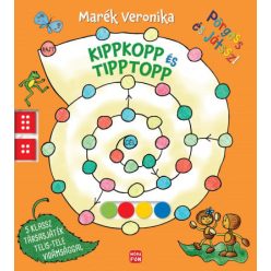   Marék Veronika - Kippkopp és Tipptopp - Pörgess és játssz!