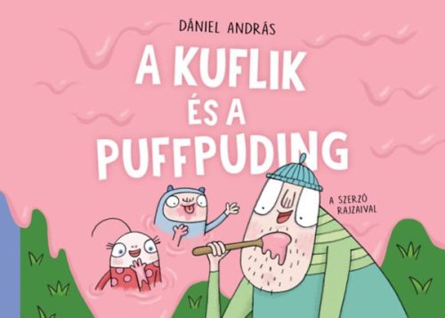 A kuflik és a puffpuding