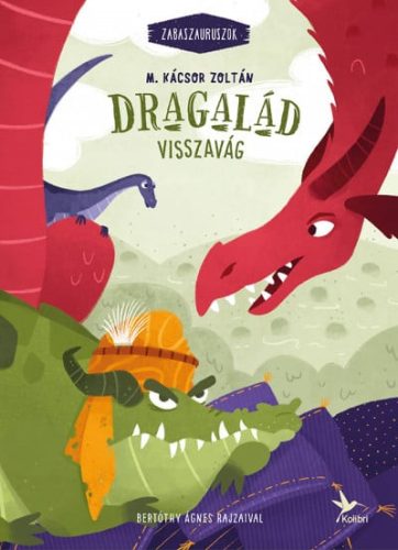 M. Kácsor Zoltán - Dragalád visszavág