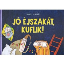 Dániel András - Jó éjszakát, kuflik!