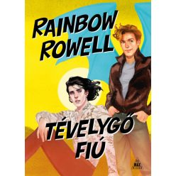 Rainbow Rowell - Tévelygő fiú - Simon Snow 2.