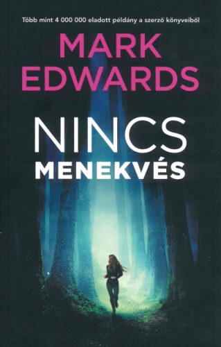 Mark Edwards - Nincs menekvés