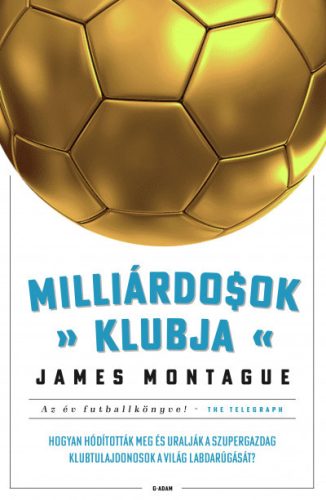 James Montague - Milliárdosok klubja