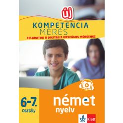   Gyuris Edit - Kompetenciamérés: Feladatok a digitális országos méréshez - Német nyelv 6-7. osztály - 100 mintafeladat a felkészülést segítő applikációval