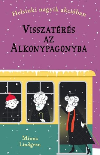 Minna Lindgren - Visszatérés az Alkonypagonyba