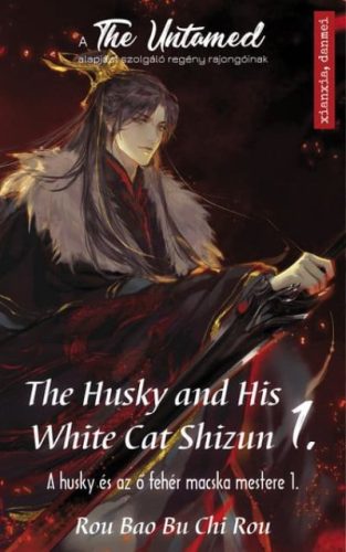 Rou Bao Bu Chi Rou - The Husky and His White Cat Shizun 1. - A Husky és az ő fehér macska mestere 1.