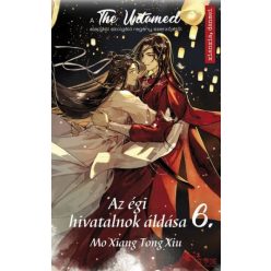   Mo Xiang Tong Xiu - Az égi hivatalnok áldása 6. - A The Untamed sorozat alapjául szolgáló regény szerzőjétől