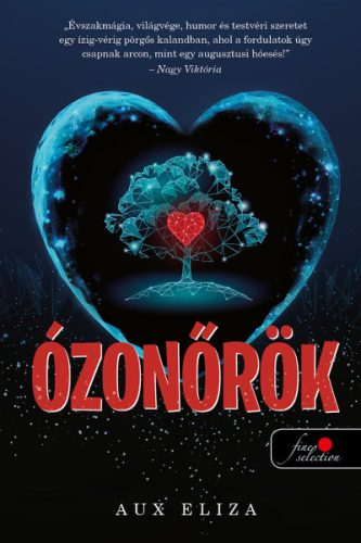 Aux Eliza - Ózonőrök