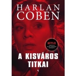 Harlan Coben - A kisváros titkai