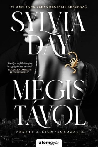 Sylvia Day - Mégis távol