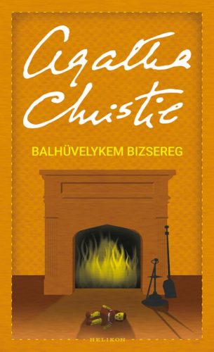 Agatha Christie - Balhüvelykem bizsereg