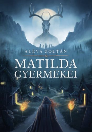 Aleva Zoltán - Matilda gyermekei