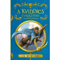 J. K. Rowling - A kviddics évszázadai