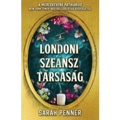 Sarah Penner - A Londoni Szeánsz Társaság