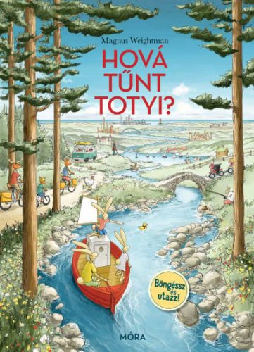 Magnus Weightman - Hová tűnt Totyi?