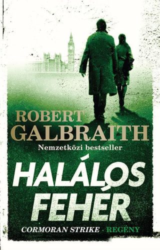 Robert Galbraith - Halálos fehér