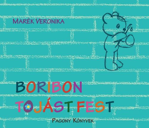 Marék Veronika - Boribon tojást fest