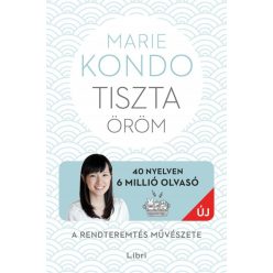 Marie Kondo - Tiszta öröm