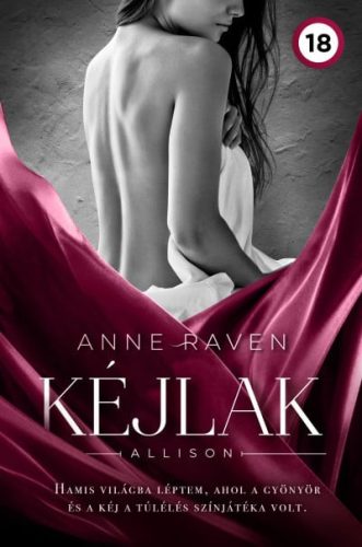 Anne Raven - Kéjlak - Allison