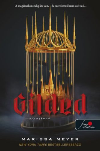 Marissa Meyer - Gilded - Aranyfonó