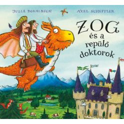 Julia Donaldson - Zog és a repülő doktorok