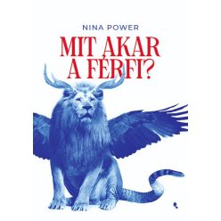 Mit akar a férfi?