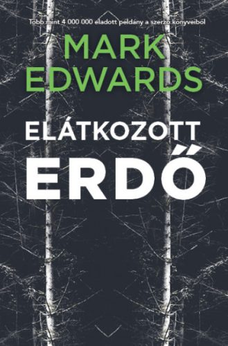 Elátkozott erdő