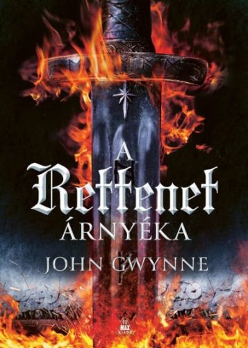 John Gwynne - A rettenet árnyéka