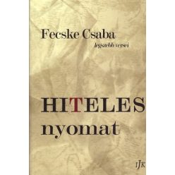Fecske Csaba - Hiteles nyomat