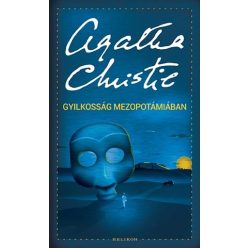 Agatha Christie - Gyilkosság Mezopotámiában