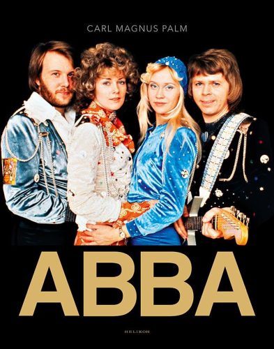 Carl Magnus Palm - ABBA