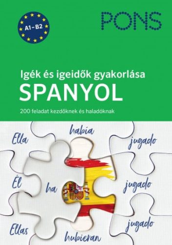 Jutta Porteck - PONS Igék és igeidők gyakorlása - Spanyol