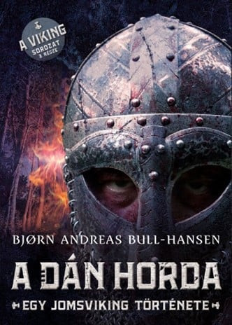 Bjorn Andreas Bull-Hansen - A dán horda