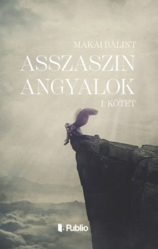 Makai Bálint - Asszaszin angyalok