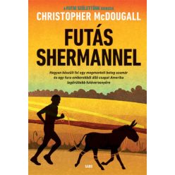 Christopher Mcdougall - Futás Shermannel
