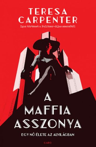 Teresa Carpenter - A maffia asszonya