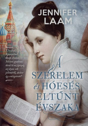 Jennifer Laam - A szerelem és hóeséseltűnt évszaka